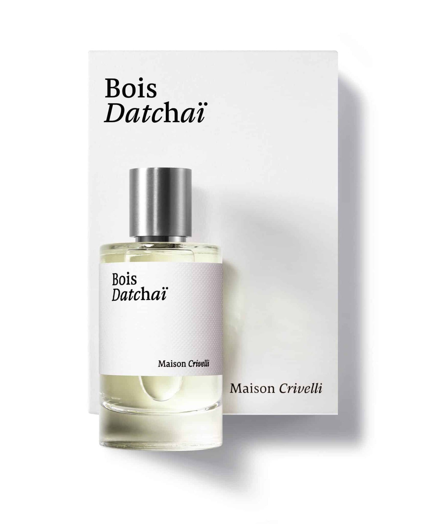 BOIS DATCHAÏ - MAISON CRIVELLI